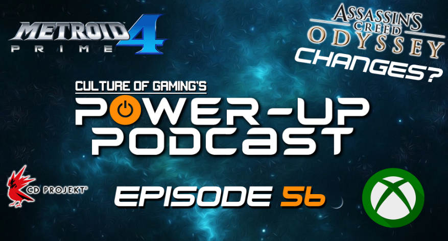 Power Up Podcast #56 – Prime 4 Canceled & AC Odyssey Controversy