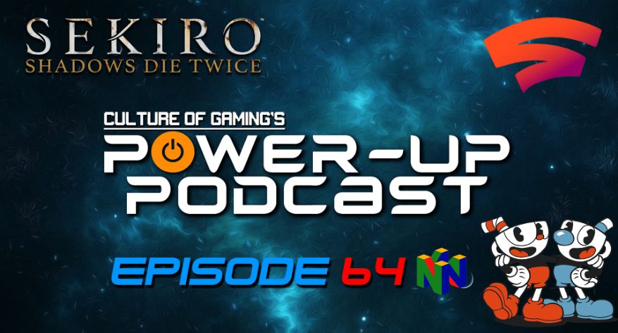 Power Up Podcast #64 | Is Stadia the new Sugar? – Our Systems are in Shock!