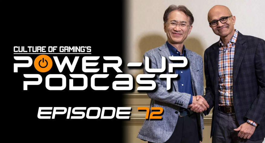 Power Up Podcast #72 – Sony Microsoft deal | The Last of Us 2 is Finished?!?