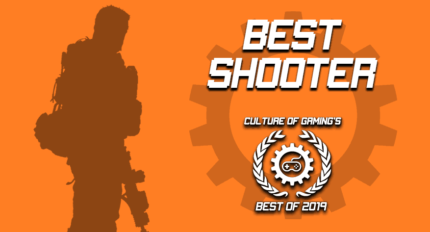 Culture of Gaming’s Best Shooters of 2019