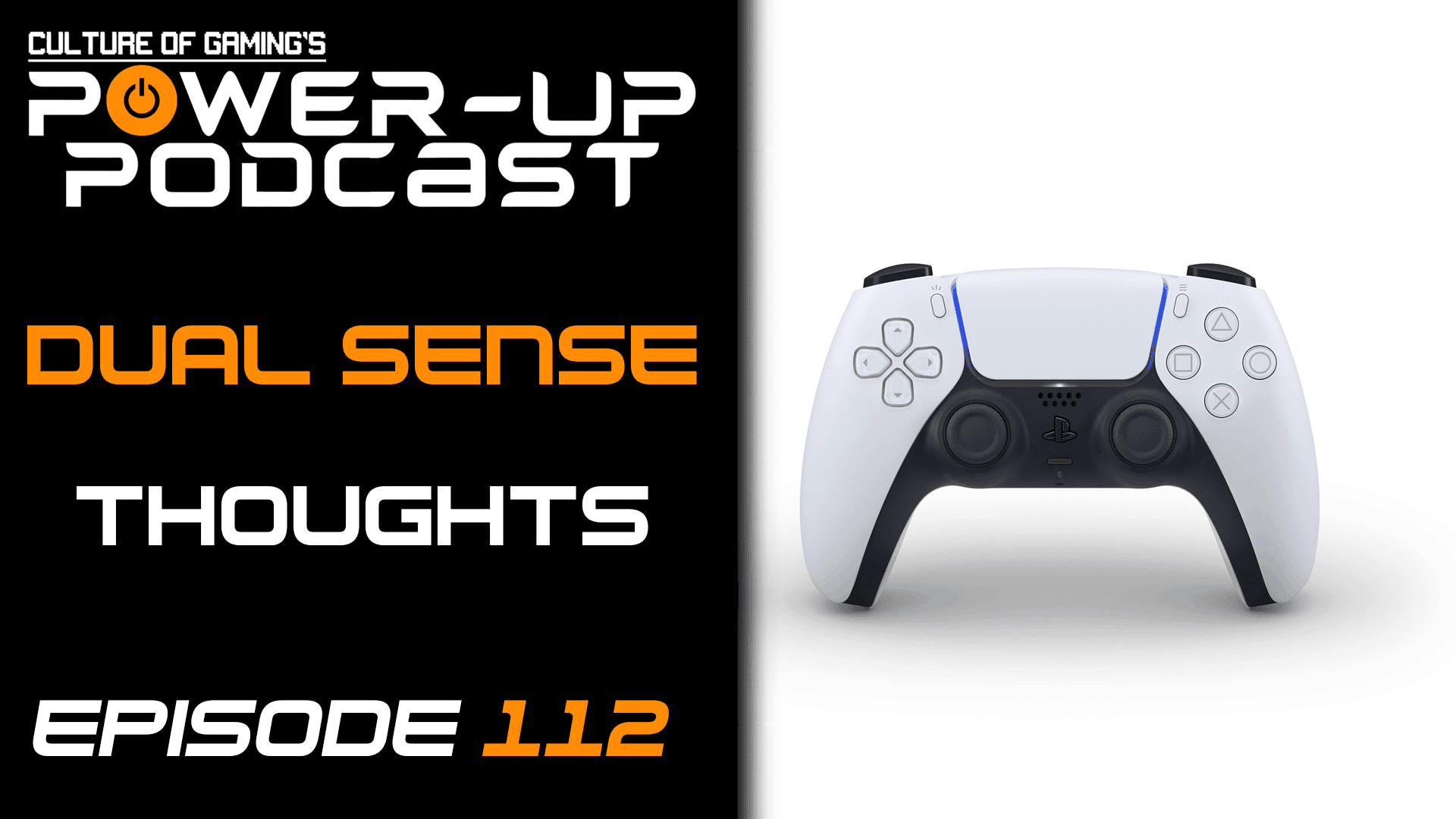 What will the Future Gamer Look Like? – Duel Sense thoughts | Power Up Podcast #112