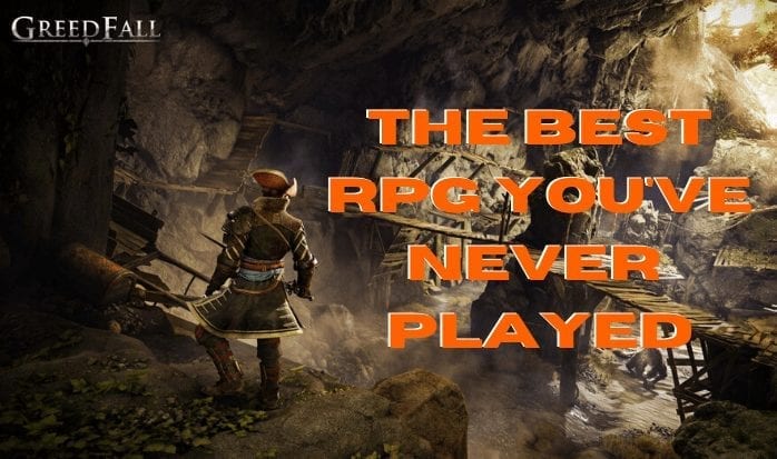 GreedFall: The Classic RPG You’ve Never Played