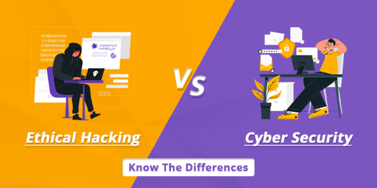 Ethical Hacking vs. Cyber Security: Know The Differences